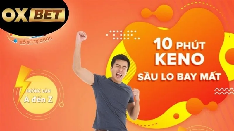Giới thiệu về Keno OXBET